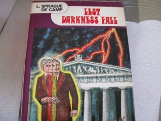 Lest Darkness Fall