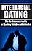 Interracial Dating by Shania Meyers