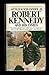 Robert Kennedy and His Times