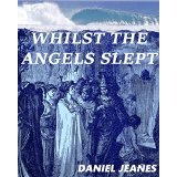 Whilst the Angels Slept
