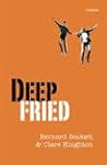 Deep Fried