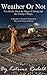 Weather or Not: Two Books A...