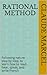 Rational Method: Following nature step by step, to learn how to read, hear, speak, and write French