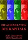Die Akkumulation ...