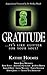 Gratitude: ...it's like glitter for your soul! (The Nurtured Woman Book 3)