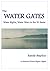 The Water Gates: Water Righ...