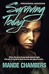Surviving Today (Paranormal Assassins Book 1) Surviving Today (Paranormal Assassins Book 1)