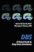 DBS A Patient Guide to Deep Brain Stimulation