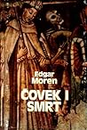 Čovek i smrt by Edgar Morin Čovek i smrt by Edgar Morin