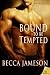 Bound to Be Tempted (Emerge...
