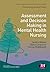 Assessment and Decision Making in Mental Health Nursing (Transforming Nursing Practice Series)
