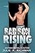 Bad Son Rising by Julie A. Richman