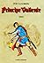 Príncipe Valiente 2001 (Príncipe Valiente Ed Planeta, #65)