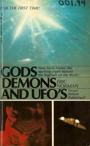 Gods, Demons and UFO's