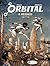 Orbital - Volume 4 - Ravages