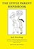 The Little Parent Handbook
