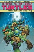 Teenage Mutant Ninja Turtles, Volume 11: Attack on Technodrome