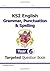 KS2 English Targeted Question Book: Grammar, Punctuation & Spelling - Year 6