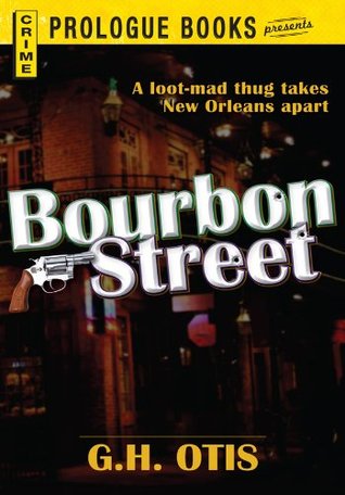 Bourbon Street (Prologue Books)