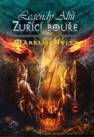 Zuřící bouře (Legendy Alfů, #4)