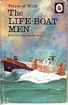 People at Work: The Life-Boat Men