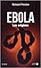 Ebola, les origines by Richard   Preston