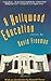 A Hollywood Education by David Freeman