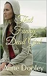 That Funny Dead Girl