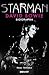 Starman - David Bowie biografija by Paul Trynka Starman - David Bowie biografija by Paul Trynka