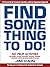 Find Something To Do! by Jim Cain
