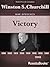 Victory (Winston Churchill War Speeches Collection Book 6)