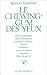 Le chewing-gum des yeux