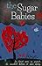 The Sugar Babies (The Sugar...