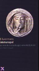 Schimmenspel: essays over de hedendaagse onwerkelijkheid
