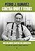 Contra unos y otros: Mis mejores cartas del director. Los años de Zapatero y Rajoy (2006-2014) (Fuera de colección) (Spanish Edition)