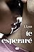 Te esperaré by J. Lynn Te esperaré by J. Lynn