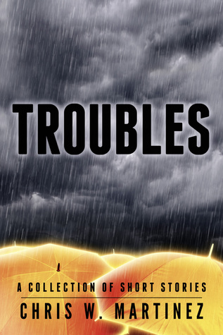 Troubles