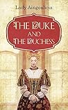 The Duke and the Duchess