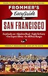 Frommer's EasyGuide to San Francisco (Easy Guides)
