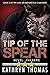 Tip of the Spear by Kathryn Thomas Tip of the Spear by Kathryn Thomas
