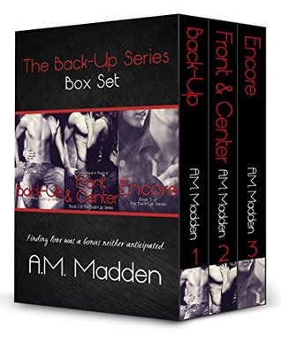 The Back-Up Series Box Set: Back-Up / Front & Center / Encore (Back-Up, #1-3)