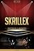 Skrillex Unauthorized & Uncensored (All Ages Deluxe Edition with Videos)