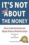 It's NOT JUST about the Money by Richard Perry