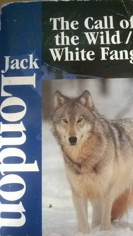 The Call of the Wild/White Fang