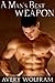 A Man's Best Weapon (Reluctant Gay Menage Erotica)