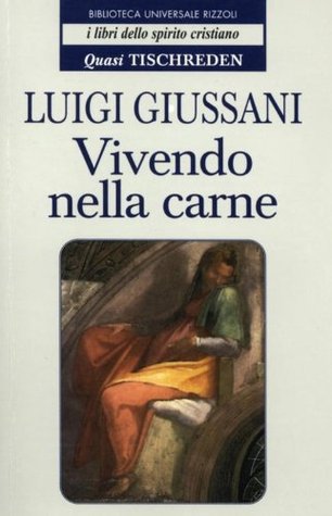 Vivendo nella carne - Quasi Tischreden - Volume 2 (Italian Edition)