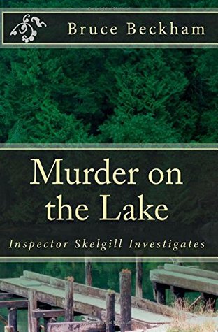 Murder on the Lake (Inspector Skelgill Investigates, #4)