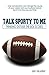 Talk Sporty To Me: Thinking Outside the Box Scores