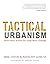 Tactical Urbanism: Short-te...