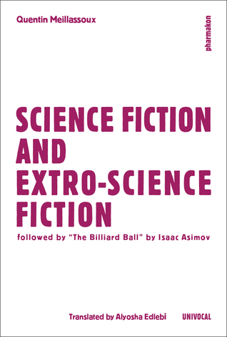 Science Fiction and Extro-Science Fiction, followed by "The Billiard Ball" (Paperback)